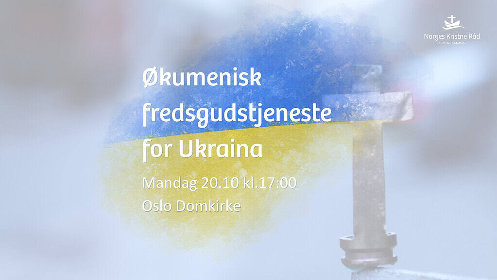 Økumenisk fredsgudstjeneste for Ukraina 20.10.2025