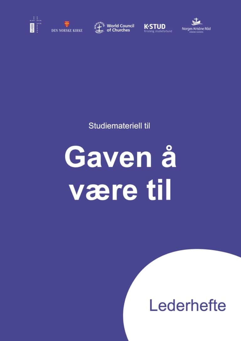 Gaven å være til, lederhefte